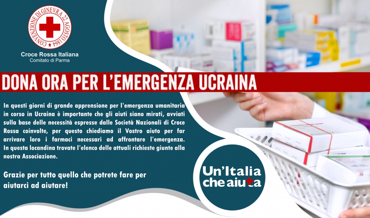 Emergenza Ucraina: CRI Parma avvia una raccolta specifica di farmaci in collaborazione con Farmacie della nostra citt&agrave;